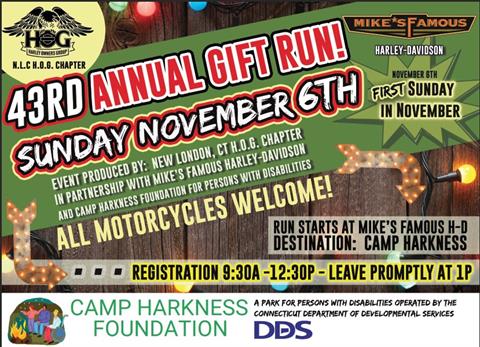 GIFT RUN! 43rd Annual Camp Harkness + New London H.O.G Chapter Fundraiser with Mike's Famous H-D!