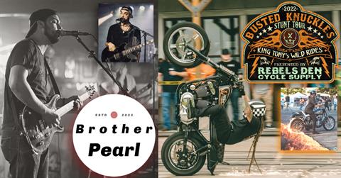 Biker Bash with Busted Knuckles & Brother Pearl