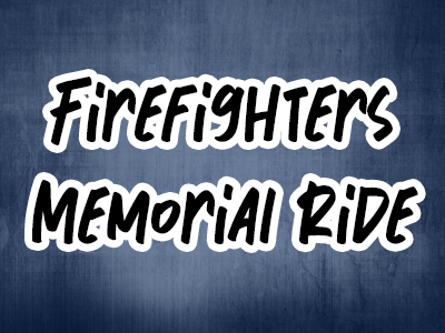 Firefighters Memorial Ride