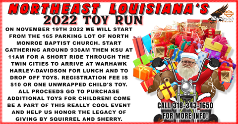 Northeast Louisiana Toy Run - 11-19-22