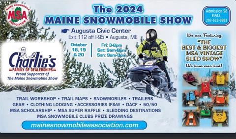 See us @The MSA Maine Snow Show