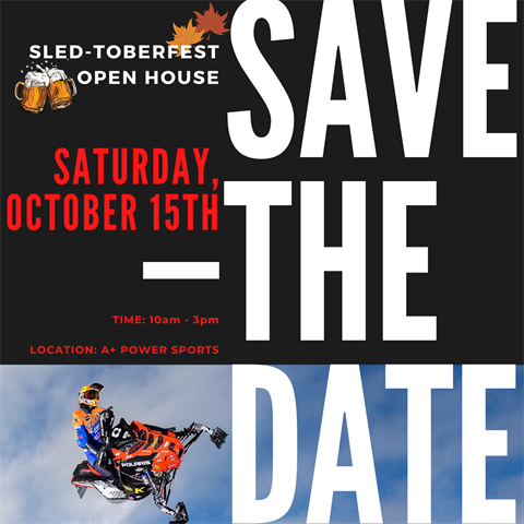 Sled-toberfest Open House!