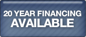 20 YEAR FINANCING AVAILABLE