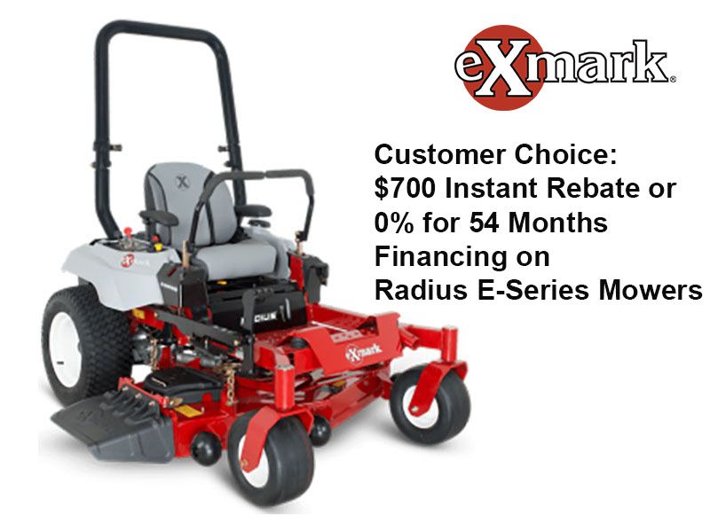Exmark - Customer Choice: $700 Instant Rebate or 0% for 54 Months Financing on Radius E-Series Mowers