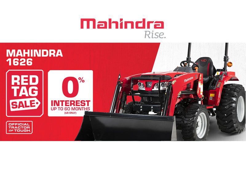 Mahindra - 1626 Red Tag Sale 0% Interest up to 60 months