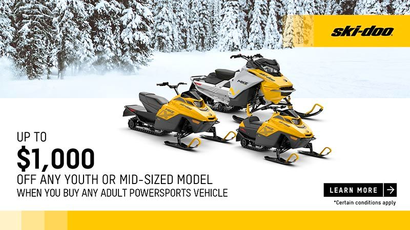 Ski-Doo - Buy an adult snowmobile or off-road vehicle and get up to $1,000 off a youth vehicle