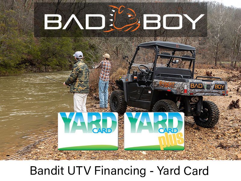 Bad Boy Mowers - Bandit UTV Financing - Yard Card