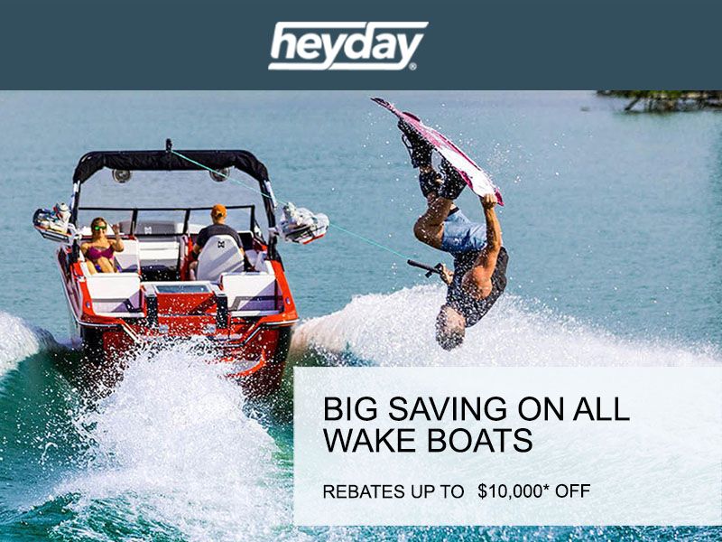 Heyday Inboards - Rebates Up to $10,000* Off