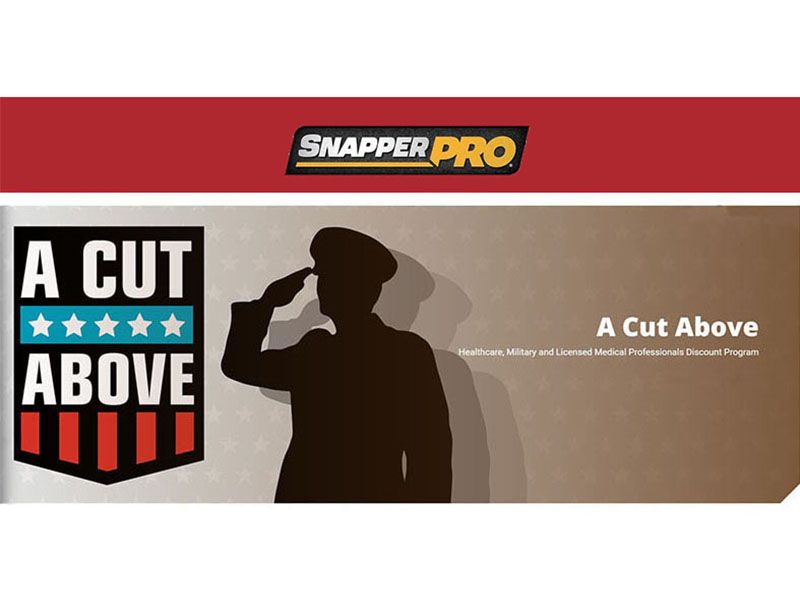 Snapper Pro - A Cut Above - Military & First Responder Discount Program