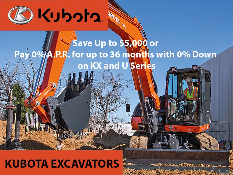 Kubota - Save Up To $5,000 Or Pay 0% A.P.R. For Up To 36 Months With 0% Down On KX And U Series!