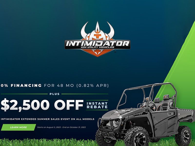 Intimidator 4 x 4 - Extended Summer Sales Event