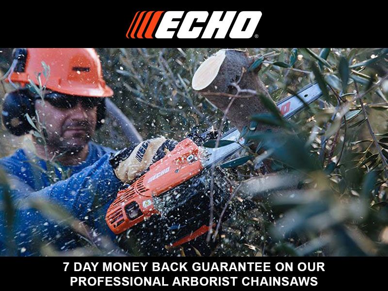 Echo - 7 Day Money Back Guarantee on Our Professional Arborist Chainsaws