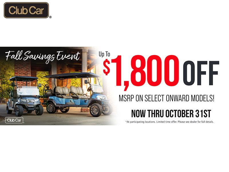 Club Car - Fall Savings Event Get Up To $1,800 Off