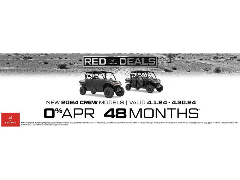 Segway Powersports - Red Deals - New 2024 Crew Models - 0% APR 48 Months*