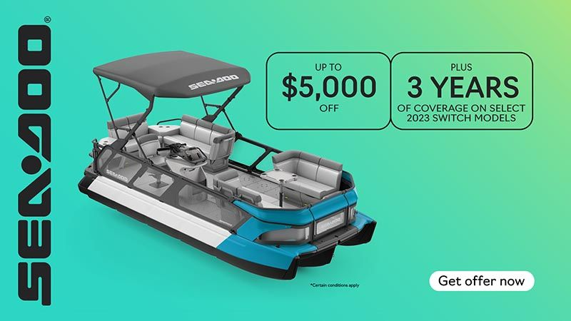 Sea-Doo - Get rebates up to $5,000 and 3 years of coverage on select 2023 Sea-Doo Switch models