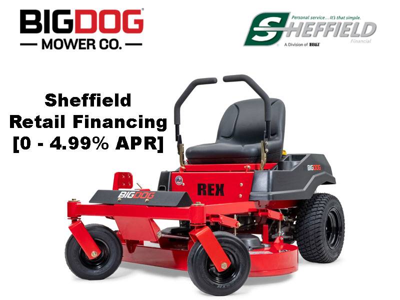  Big Dog Mowers - Sheffield Retail Financing 0 - 4.99%