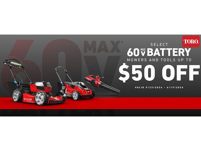 Toro - Up To $50 Off Select 60V MAX Battery Mowers and Tools