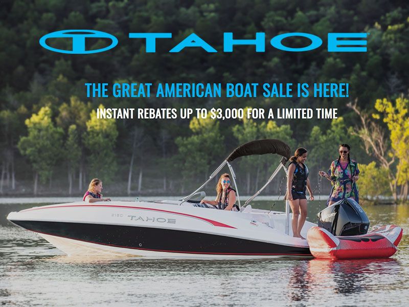 Tahoe - The Great American Boat Sale Is Here! - Instant Rebates Up To $3,000 For A Limited Time