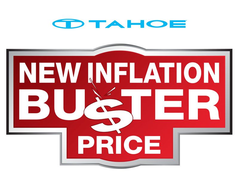 Tahoe - New Inflation Buster Price