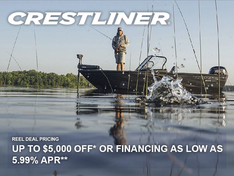 Crestliner - Reel Deal Pricing Up To $5,000 Off Or Financing As Low As 5.99% APR