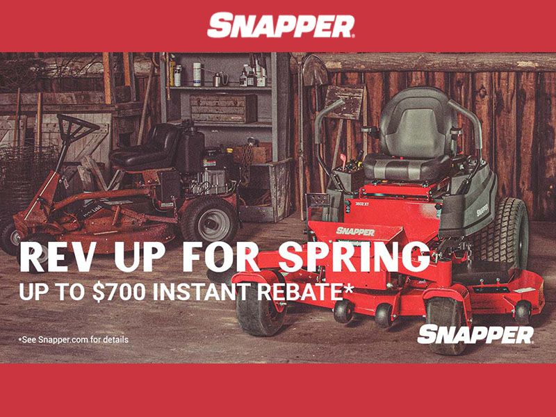 Snapper - Rev Up for Spring - Up to $700 Instant Rebate*