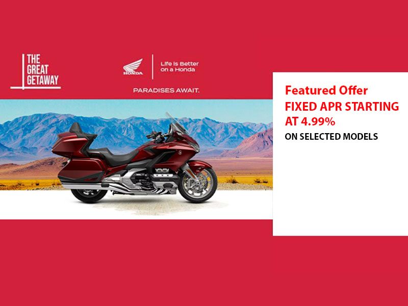 Honda - Current Offers - Fixed APR Starting At 4.99% On Motorcycle and ATV