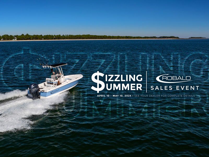 Robalo - Sizzlinng Summer Sales Event
