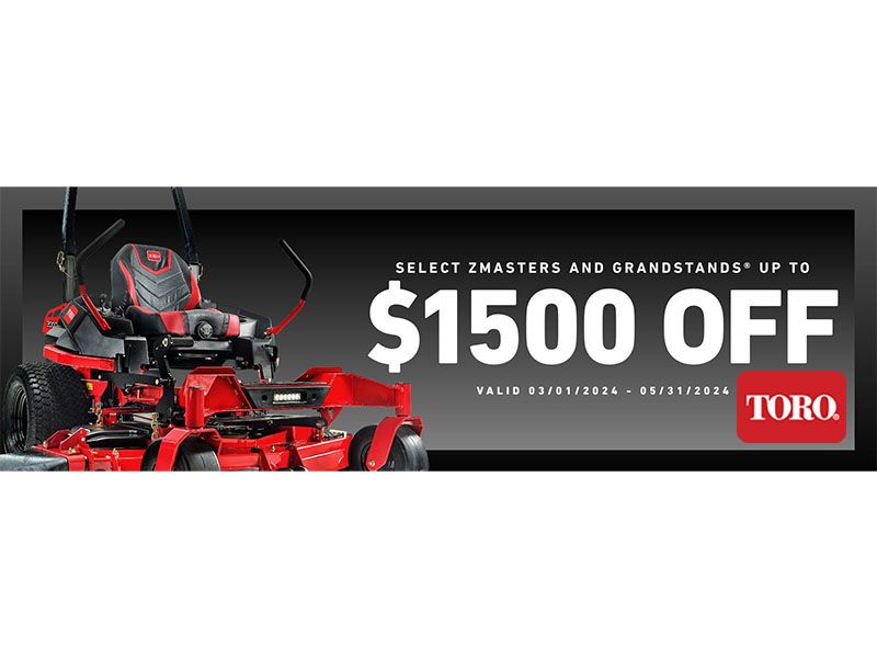 Toro - $1,500 Off Select Z Masters & GrandStands