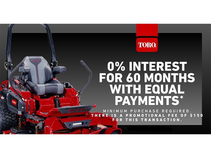 Toro - 0% Interest for 60 Months with Equal Payments*