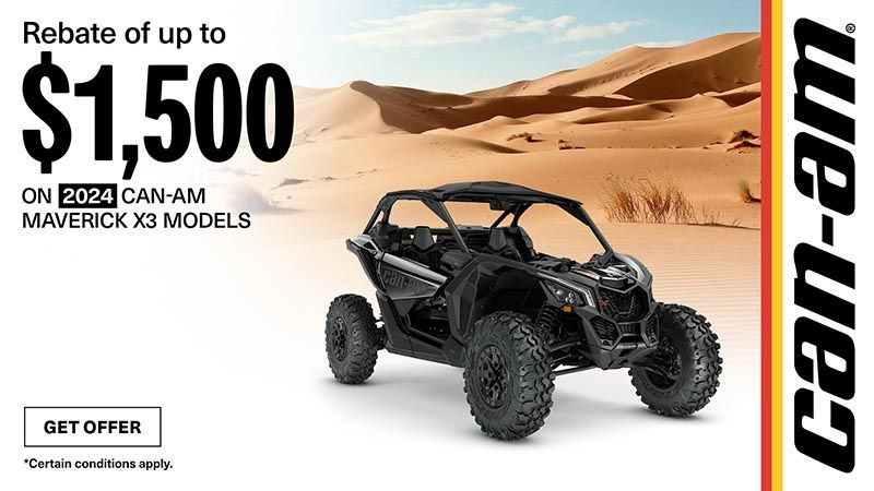 Can-Am - Rebates up to $1,500 on 2024 Can-Am Maverick X3 models