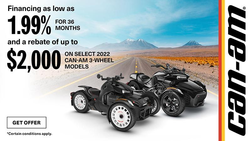 Can-Am - Get a $2,000 rebate and financing as low as 1.99% for 36-months on select 2022 3-wheel models