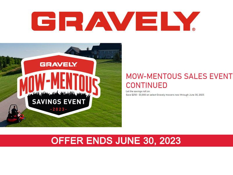 Gravely USA - Mow-Mentous Savings Event 2023