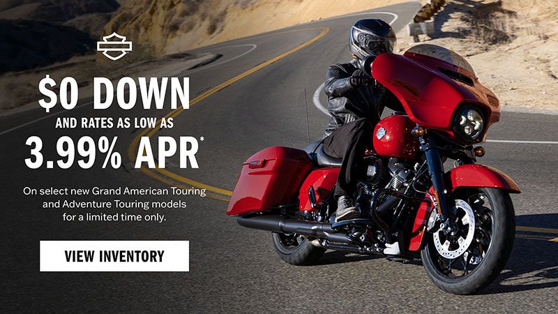 Harley-Davidson - $0 Down And Rates As Low as 3.99% APR