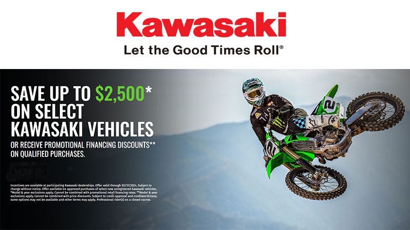 Kawasaki - Save Up To $2,500 On Select Kawasaki Vehicles