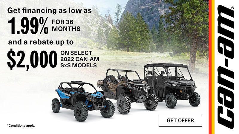 Can-Am - Financing As Low As 1.99% For 36 Months And A Rebate Up To $2,000 On Select 2022 SSV Models