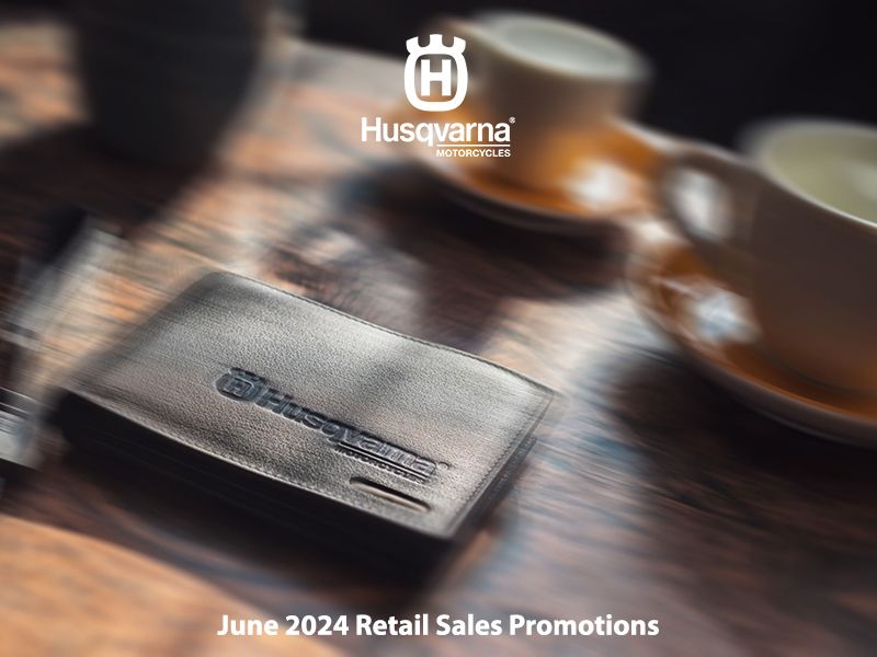 Husqvarna - June 2024 Retail Sales Promotions