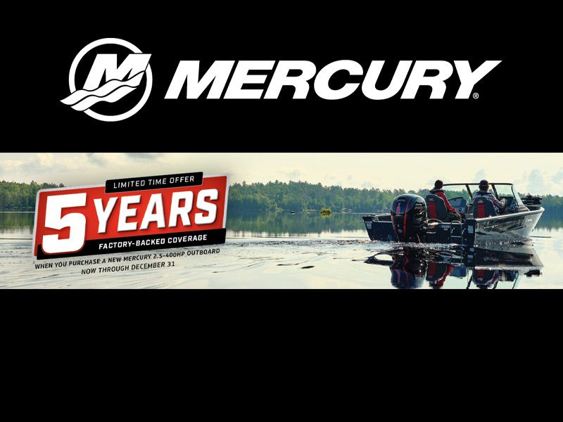 Mercury Marine - Limited Time Offer 5 Years Factory-Backed Coverage