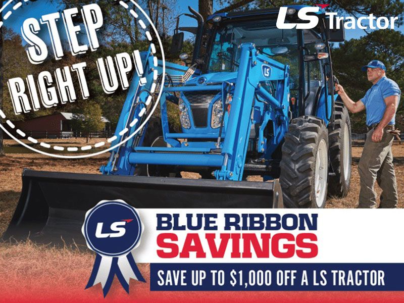 LS Tractor - Blue Ribbon Savings