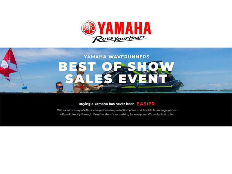 Yamaha Motor Corp., USA Yamaha - Best of Show Sales Event - Waverunners