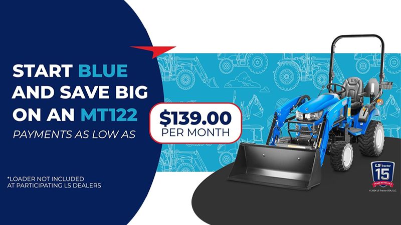 LS Tractor - Save Big on an MT122 as Low as $139 Per Month!