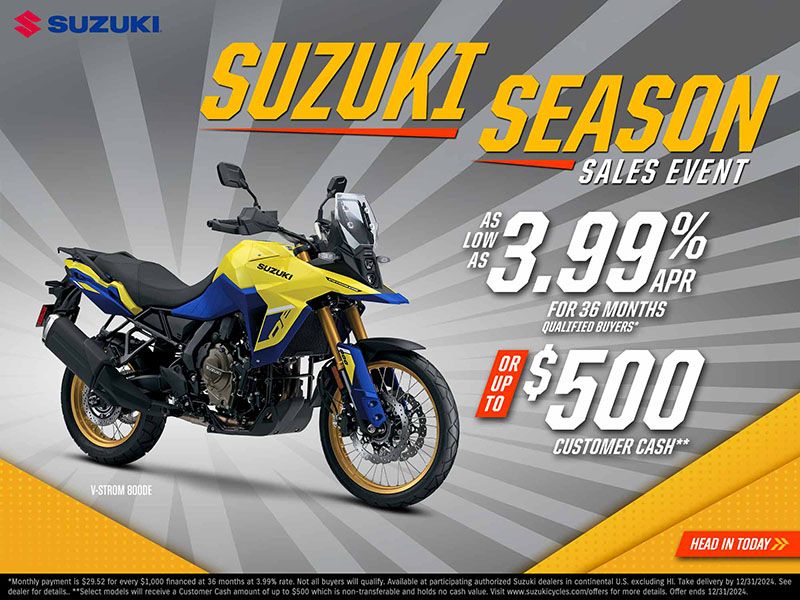 Suzuki - Suzuki Season Sales Event As Low As 3.99% APR for 36 Months Qualified Buyers Or Up To $500 Customer Cash