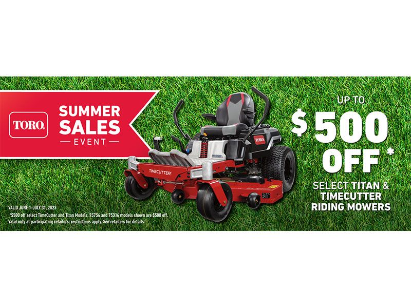 Toro - Summer Sales Event Select Titan & TimeCutter Riding Mowers