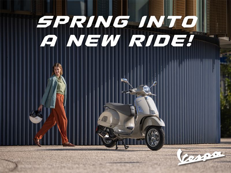 Vespa - Spring Into A New Ride!