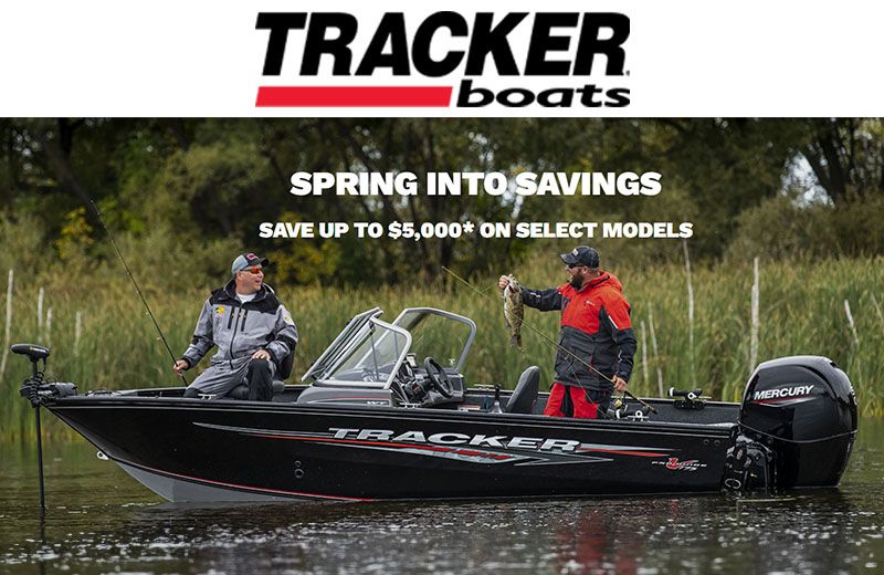Tracker - Spring Into Savings - Save Up To $5,000 On Select Models