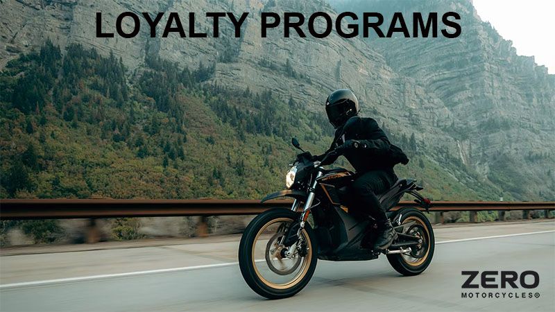 Zero Motorcycles - Loyalty Programs