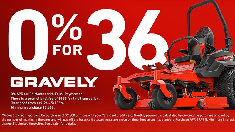 Gravely USA - 0% APR for 36 Months With Equal Payments