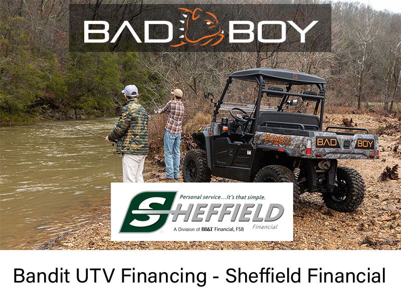 Bad Boy Mowers - Bandit UTV Financing - Sheffield Financial