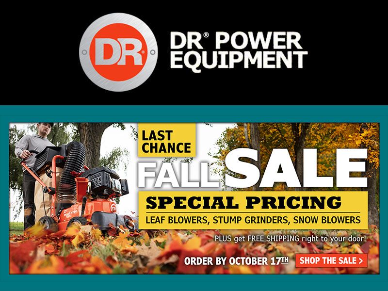 DR Power Equipment - Last Chance Fall Sale