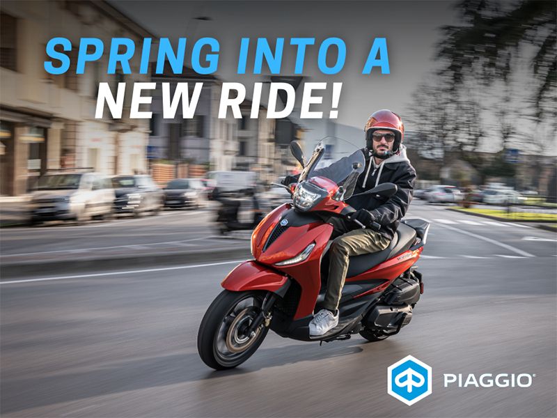 Piaggio - Spring Into A New Ride!