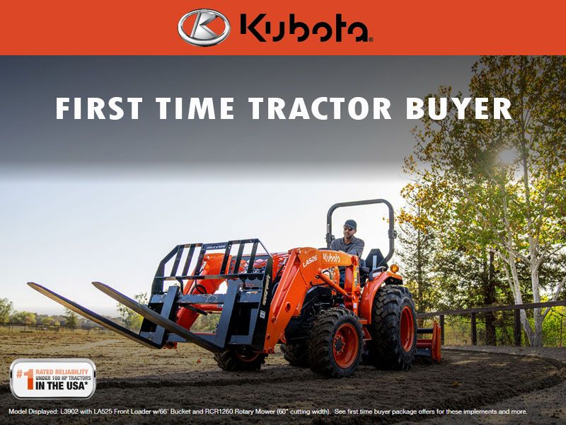  Kubota - First Time Tractor Buyer